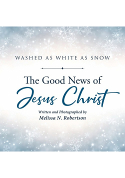 The Good News of Jesus Christ