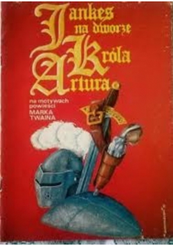 Jankes na dworze Króla Artura