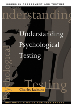 Understanding Psychological Testing