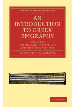 An Introduction to Greek Epigraphy - Volume 1