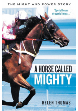 A Horse Called Mighty