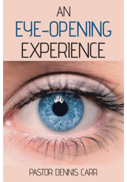 An Eye-Opening Experience
