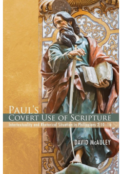 Paul's Covert Use of Scripture