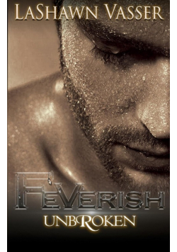 FEVERISH UnbRoken