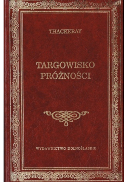 Targowisko próżności Tom I