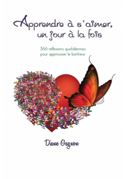 Apprendre à s'aimer un jour à la fois
