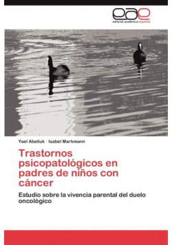 Trastornos psicopatológicos en padres de niños con cáncer