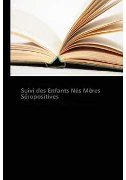 Suivi des enfants nés mères séropositives