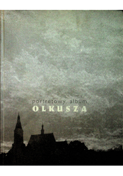 Portretowy album Olkusza