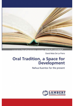 Oral Tradition, a Space for Development