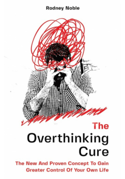 The Overthinking Cure