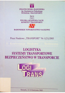 Logistyka systemy transportowe bezpieczeństwo w transporcie