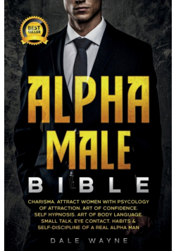 Alpha Male Bible