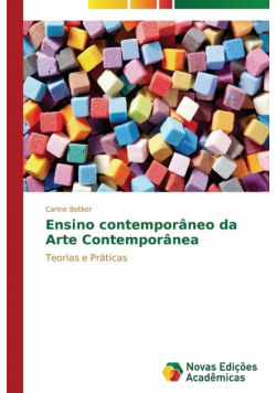 Ensino contemporâneo da Arte Contemporânea