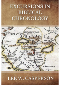 Excursions in Biblical Chronology