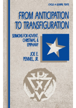 From Anticipation to Transfiguration