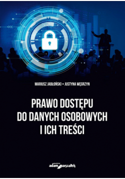 Prawo dostępu do danych osobowych i ich treści