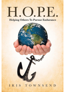 H.O.P.E. Helping Others To Pursue Endurance