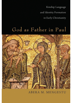 God as Father in Paul