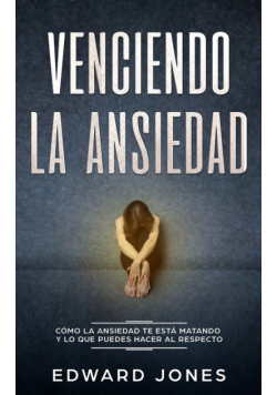 Venciendo la ansiedad