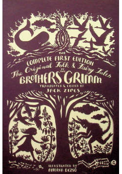 The original folk and fairy tales of the brothers grimm