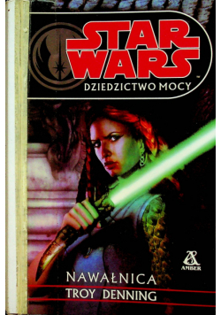 Star Wars Dziedzictwo mocy Nawałnica