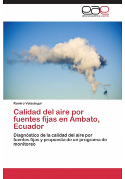 Calidad del aire por fuentes fijas en Ambato, Ecuador