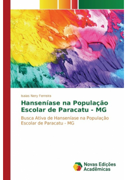 Hanseníase na População Escolar de Paracatu - MG