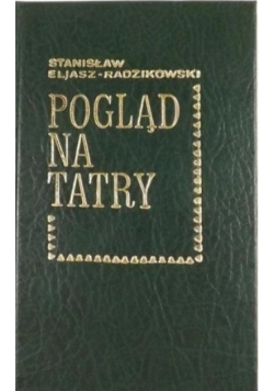 Pogląd na Tatry Reprint z 1900 r.