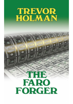 The Faro Forger