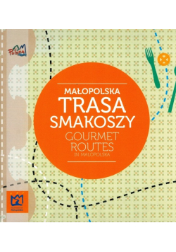 Małopolska trasa smakoszy