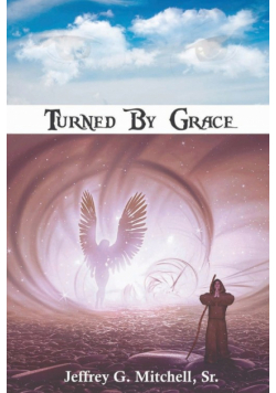 Turned By Grace