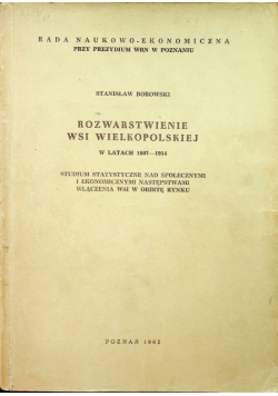 Rozwarstwienie wsi wielkopolskiej w latach 1807 1914