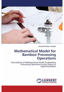 Mathematical Model for Bamboo Processing Operations