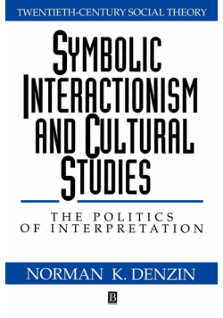 Symbolic Interactionism and Cultural Studies