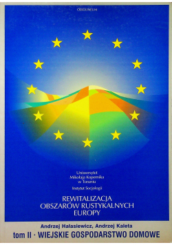 Rewitalizacja obszarów rustykalnych Europy tom II