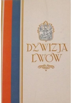 Dywizja Lwów reprint z 1919 r
