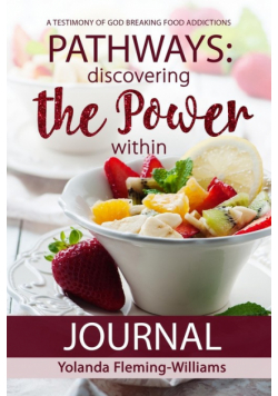 PATHWAYS JOURNAL-Discovering The Power Within