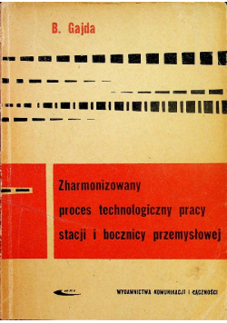 Zharmonizowany proces technologiczny