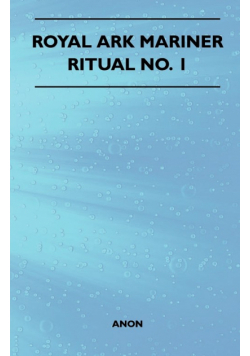 Royal Ark Mariner - Ritual No. 1