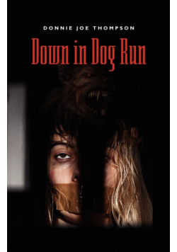 Down in Dog Run
