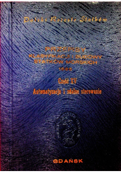 Polski Rejestr Statków Przepisy Klasyfikacji i budowy statków morskich 1986 część XV