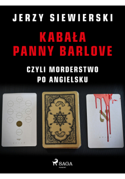 Kabała panny Barlove, czyli morderstwo po angielsku