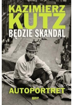 Będzie skandal Autoportret
