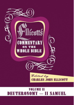Ellicott's Commentary on the Whole Bible Volume II