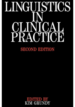 Linguistics in Clinical Practice 2e