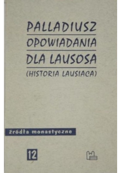 Opowiadania dla Lausosa  historia Lausiaca