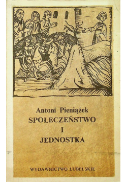 Społeczeństwo i jednostka