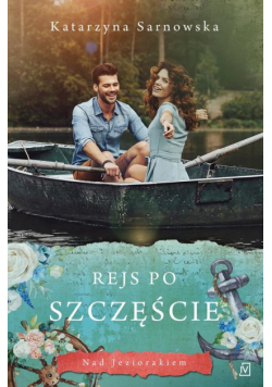 Rejs po szczęście
