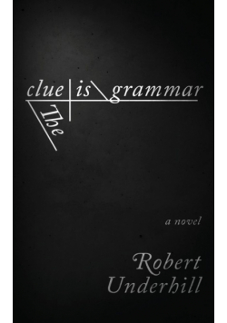 The Clue is Grammar
